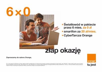 Orange – światłowód 6 miesięcy za 0 zł